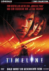 DVD-Cover: Timeline - Bald wirst Du Geschichte sein, mit Gerard Butler, Paul Walker, Billy Conolly, Ethan Embry, Frances O'Connor, ...