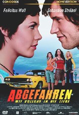 DVD-Cover: Abgefahren - Mit Vollgas in die Liebe, mit Felicitas Woll, Sebastian Str�bel, Nina Tenge, Rebecca Mosselman, Teresa Weissbach, Florian Fischer, Sissi Perlinger, ...