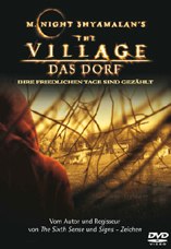 DVD-Cover: The Village � Das Dorf, mit Joaquin Phoenix, Adrien Brody, William Hurt, Sigourney Weaver, Brendan Gleeson, Bryce Dallas Howard, ...