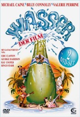 DVD-Cover: Wasser - Der Film <font color=silver>(2 DVD)</font>, mit Michael Caine, Billy Connolly, Valerie Perrine, Brenda Vaccaro, Leonard Rossiter, Fred Gwynne, Fulton Mackay, Dick Shawn, Trevor Laird, Dennis Dugan, William Hootkins, ...